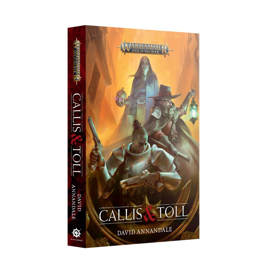 Warhammer Novel: Callis & Toll Warhammer Novel: Callis & Toll