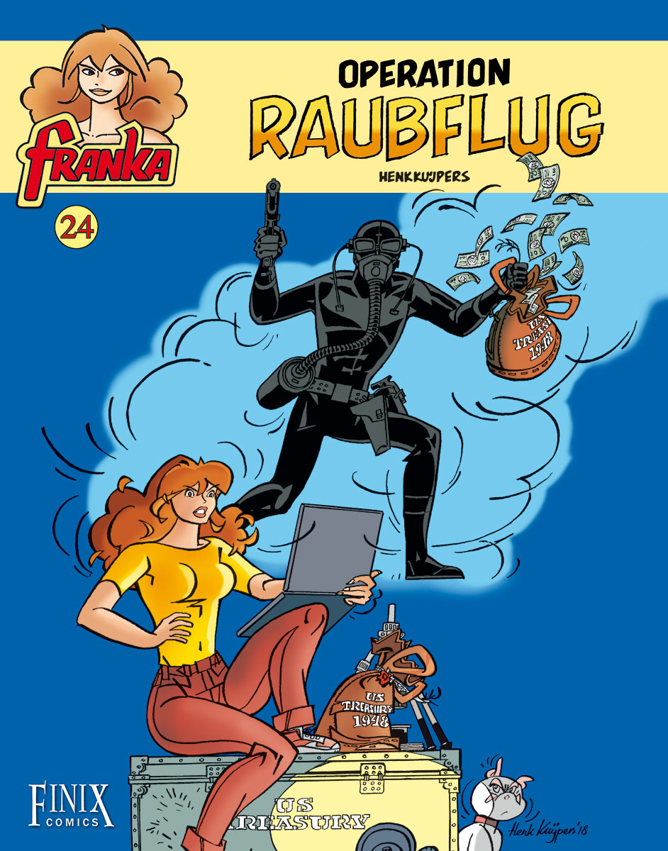 Franka Bd.24: Operation Raubflug Franka Bd.24: Operation Raubflug