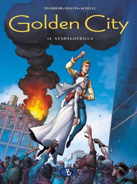 Golden City Bd.12: Stadtguerilla Golden City Bd.12: Stadtguerilla