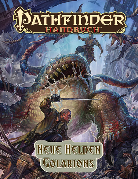 Pathfinder RSP: Neue Helden Golarions