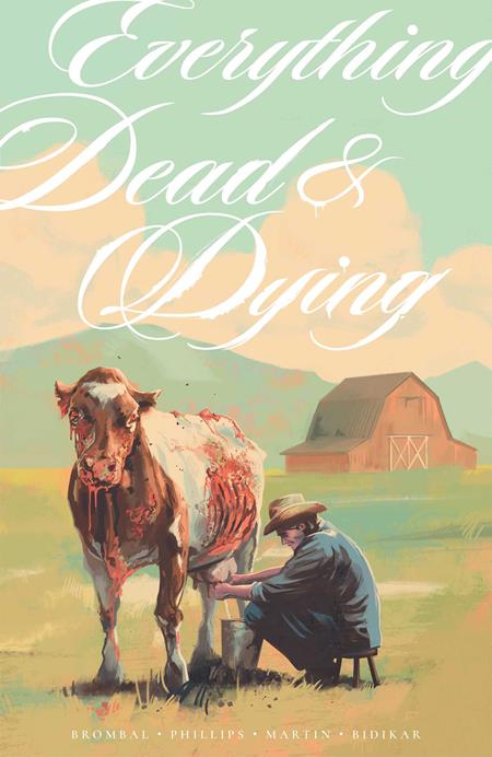 Everything Dead & Dying Tpb Everything Dead & Dying Tpb