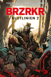 BRZRKR Bd.5: Blutlinien 2 Comic, Brutalität, Blutlinien, Zombie, Horror
