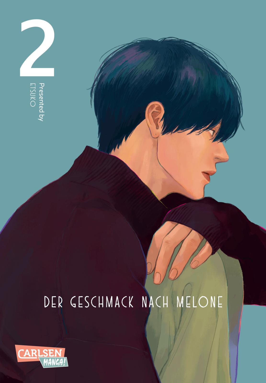 Geschmack nach Melone Bd.2 Geschmack nach Melone Bd.2