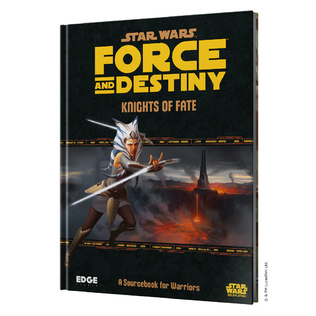 Star Wars RPG: Force and Destiny - Knights of Fate Star Wars RPG: Force and Destiny - Knights of Fate