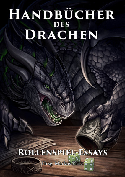 Handbücher des Drachen: Rollenspiel-Essays Handbücher des Drachen: Rollenspiel-Essays