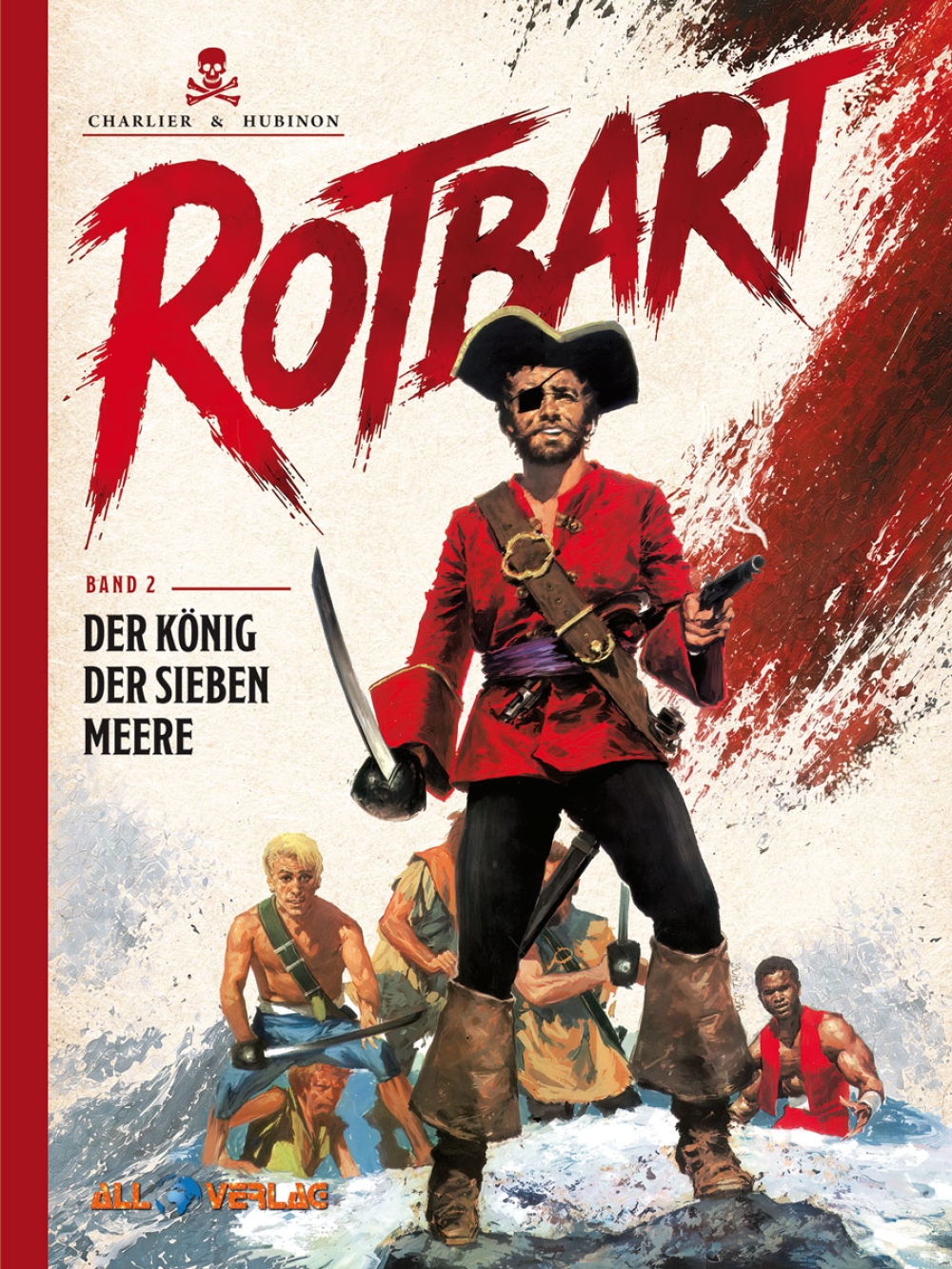 Rotbart Bd.2: Der König der sieben Meere Pirate, Kapitän, Schwert, Uniform, See/Raum?