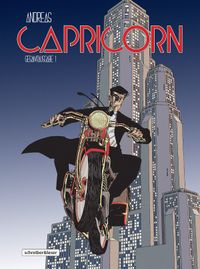 Capricorn Gesamtausgabe Bd.1: Das Ding/Energie/Delia Motorrad, Rennrad, Muster, Stadt, Männerfigur