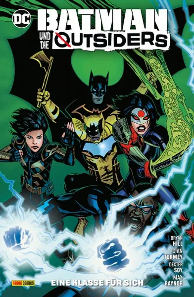 Batman und die Outsiders Bd.2: Eine Klasse für sich Batman und die Outsiders Bd.2: Eine Klasse für sich