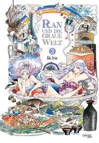 Ran und die graue Welt Bd.3 Ran und die graue Welt Bd.3