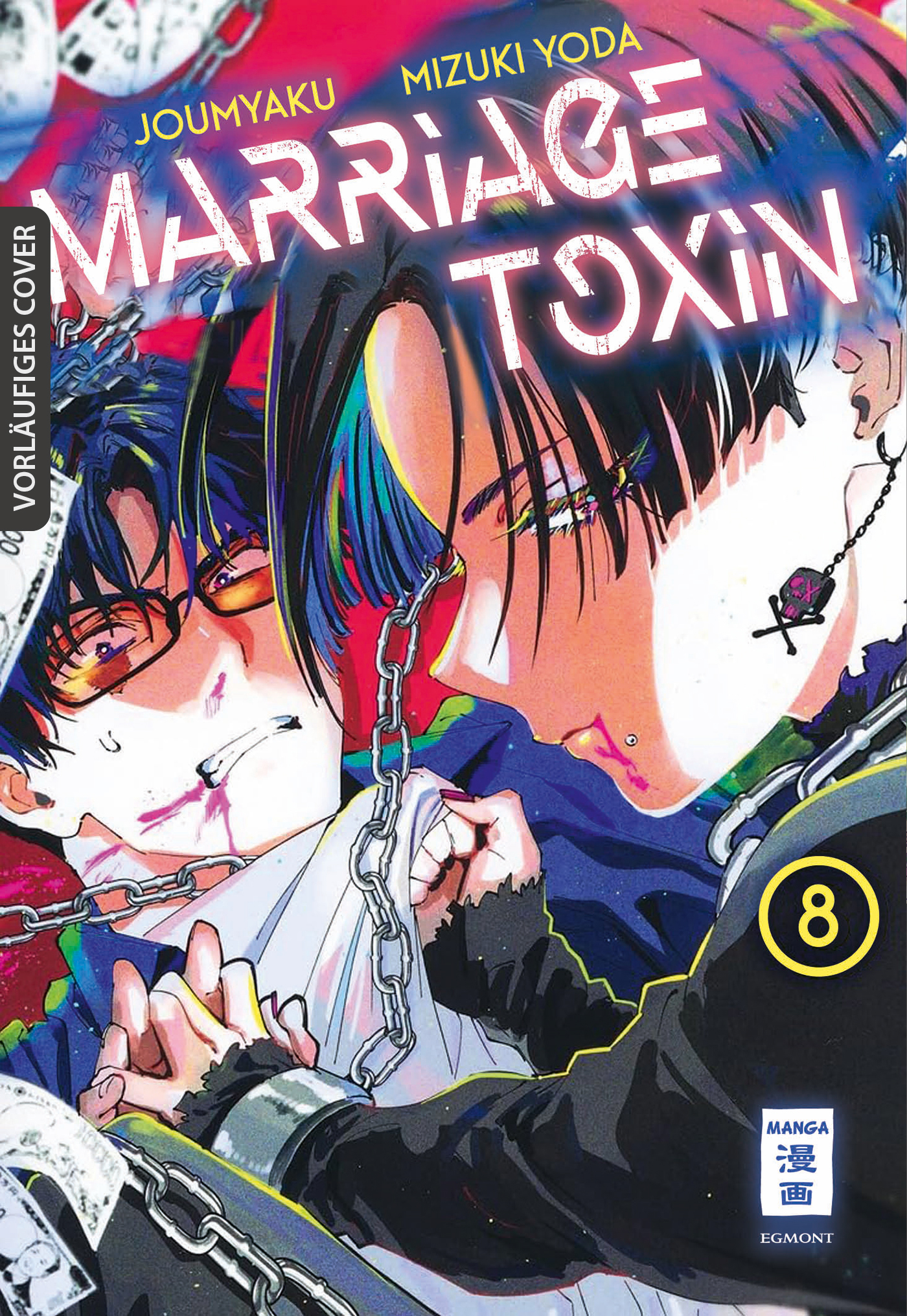 Marriage Toxin Bd.8 Marriage Toxin Bd.8