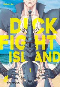 Dick Fight Island Bd.1