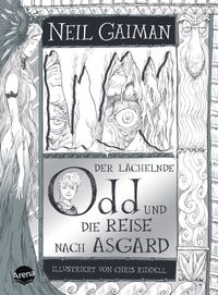 Der lächelnde Odd und die Reise nach Asgard Buchcover, Neil Gaiman, Ordinary, Der lächelnde Od der riese nach Asgard, Illustrierte Ausgabe
