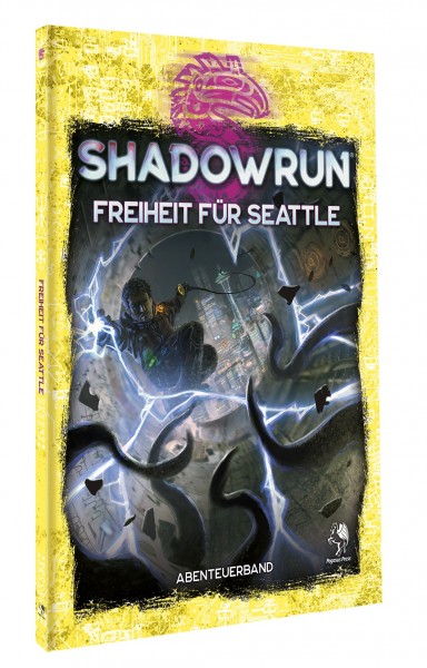 Shadowrun dt.: 6.Edition Freiheit für Seattle Shadowrun dt.: 6.Edition Freiheit für Seattle