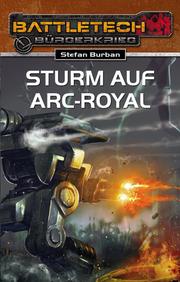 Classic Battletech Bd.23: Sturm auf Arc-Royal Sci-fi, Mecha, Futuristisch, Dunkel, Explosion