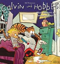 Calvin & Hobbes Bd.2: Was sabbert da unter dem Bett?