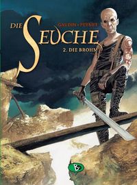 Die Seuche Bd.2: Die Brohm Schwert, Rüstung, Krieger, Scherbe, Bühne