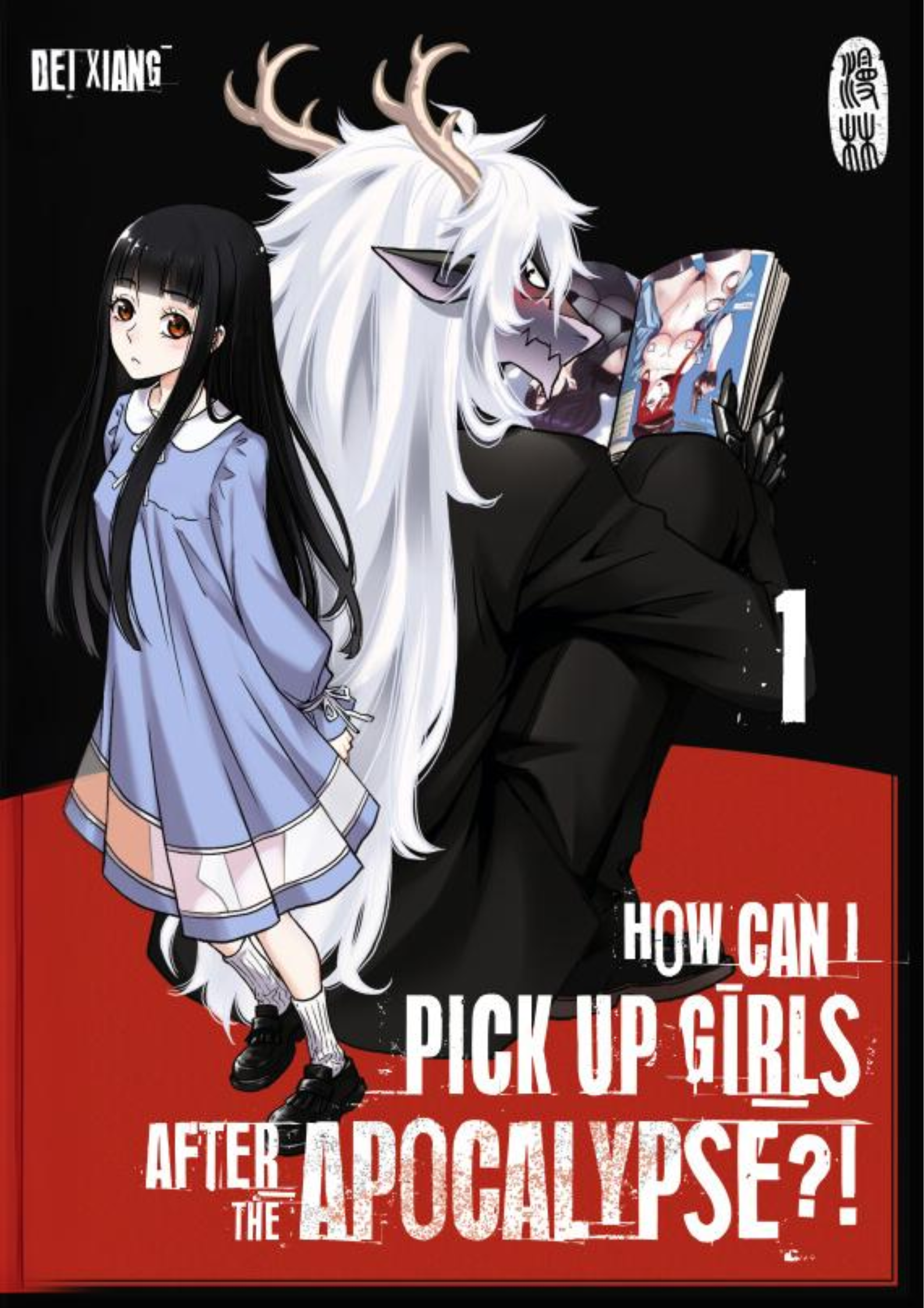 How can I pick up girls after the apocalypse Bd.1 How can I pick up girls after the apocalypse Bd.1