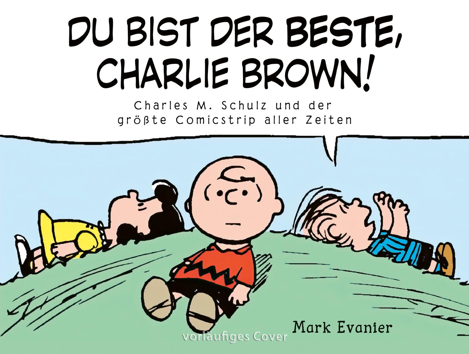 Das Beste der Peanuts: Der größte Comicstrip aller Zeiten - Luxusausgabe im Schuber mit vielen Extras zum 75. Geburtstag der Peanuts Das Beste der Peanuts: Der größte Comicstrip aller Zeiten - Luxusausgabe im Schuber mit vielen Extras zum 75. Geburtstag der Peanuts