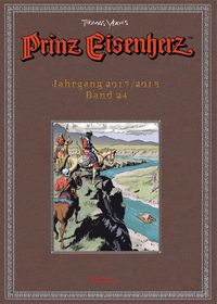 Prinz Eisenherz HC Bd.24: Jahrgang 2017/2018 Comic, Prinz Eisenherz, Kunstband, Künstlerische Darstellung, Bildfolge