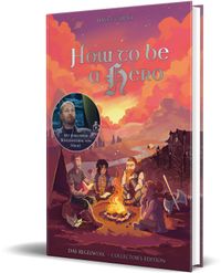 How to be a Hero: Das Regelwerk - Collector's Edition graphic novel, fantasy, campfire scene, illustration, oranges Himmel