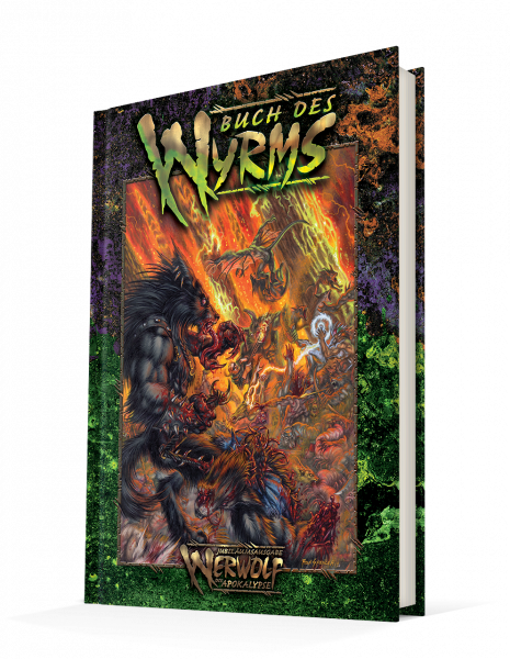 Werwolf die Apokalypse: Buch des Wyrm (Jubiläumsausgabe)