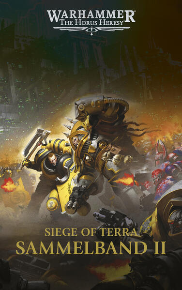 Warhammer 40k: Horus Heresy - Siege of Terra Sammelband 2 Warhammer 40k: Horus Heresy - Siege of Terra Sammelband 2
