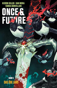 Once & Future Bd.5: Das öde Land Once & Future Bd.5: Das öde Land