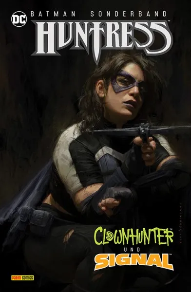 Batman Sonderband: Huntress, Clownhunter und Signal Batman Sonderband: Huntress, Clownhunter und Signal