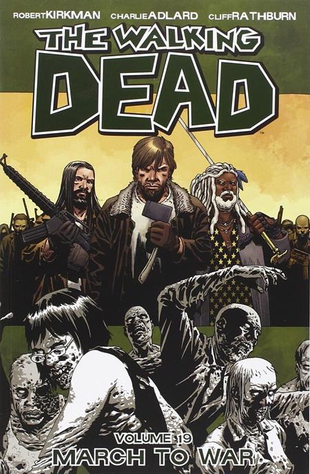 Walking Dead Vol.19: March to War Tpb