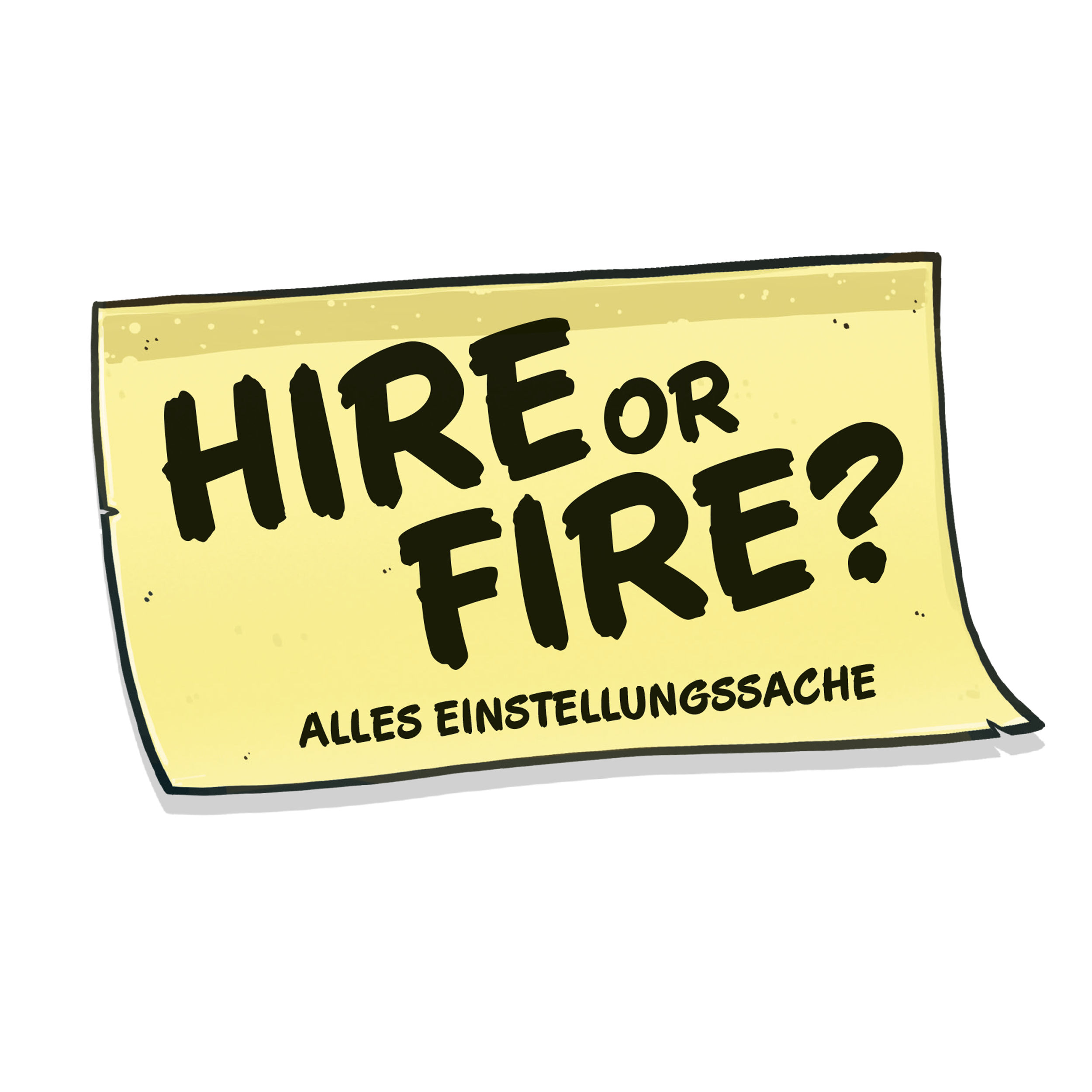 Wandschild, gelbes Schild, schwarze Schrift, Humorspruch