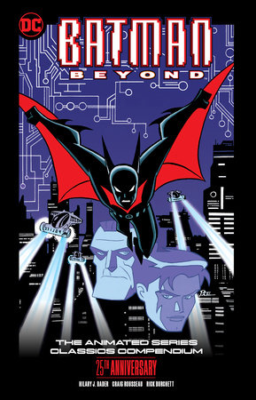 Batman Beyond: The Animated Series Classics Compendium 25th Anniversary Edition Tpb Batman, Batmans Kostüm, Buchstaben-Logo, Comic-Animation, Nacht-Skyline