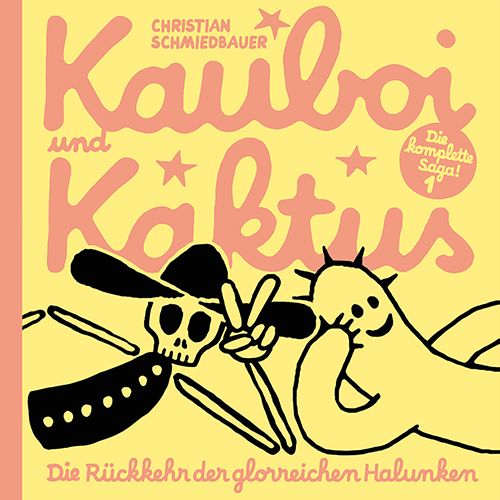 Kauboi und Kaktus Bd.1: Die Rückkehr der glorreichen Halunken gelb, Albumcover, Grafik, Illustration, Retro-Stil