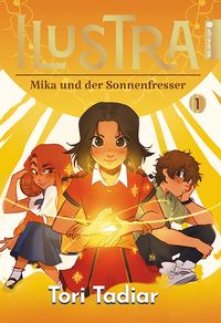 Buchcover, Kinderbuch, Mika und der Sonnenfresser, Illustrationen, drei Personen