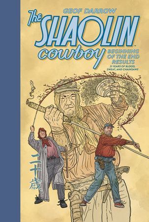 Shaolin Cowboy: Beginning of the End Results - 21 Years of Blood, Sweat, and Chainsaws HC Buch, Veröffentlichung, Comics, Person, Frau