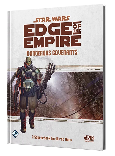 Star Wars, Edge of the Empire, Gefährliche Verpflichtungen, Quellbuch, Rollenbuch
