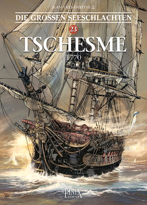 Die grossen Seeschlachten Bd.23: Tschesme - 1770 Die grossen Seeschlachten Bd.23: Tschesme - 1770