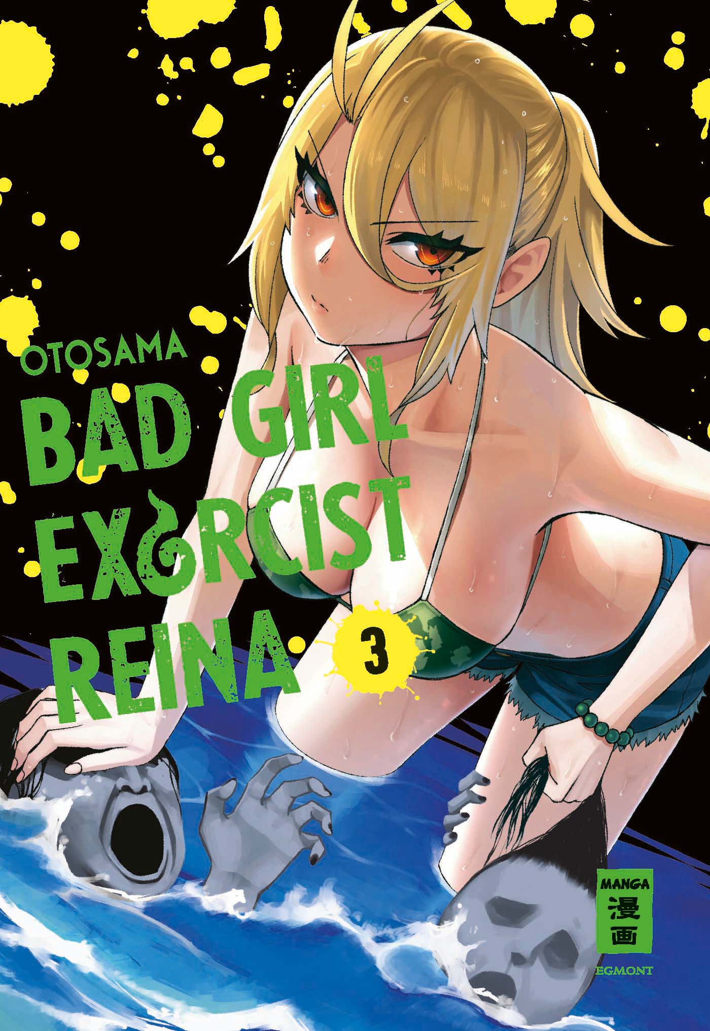 Bad Girl Exorcist Reina Bd.3