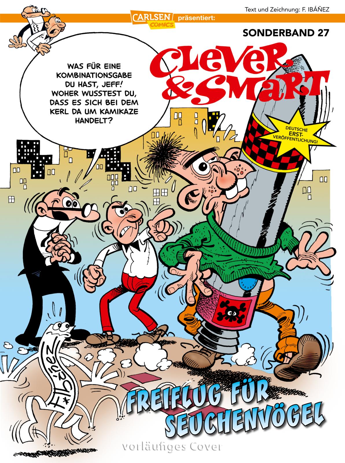 Clever & Smart Sonderband 27: Freiflug für Seuchenvögel Clever & Smart Sonderband 27: Freiflug für Seuchenvögel