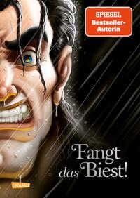 Disney Villains Bd.11: Fangt das Biest!