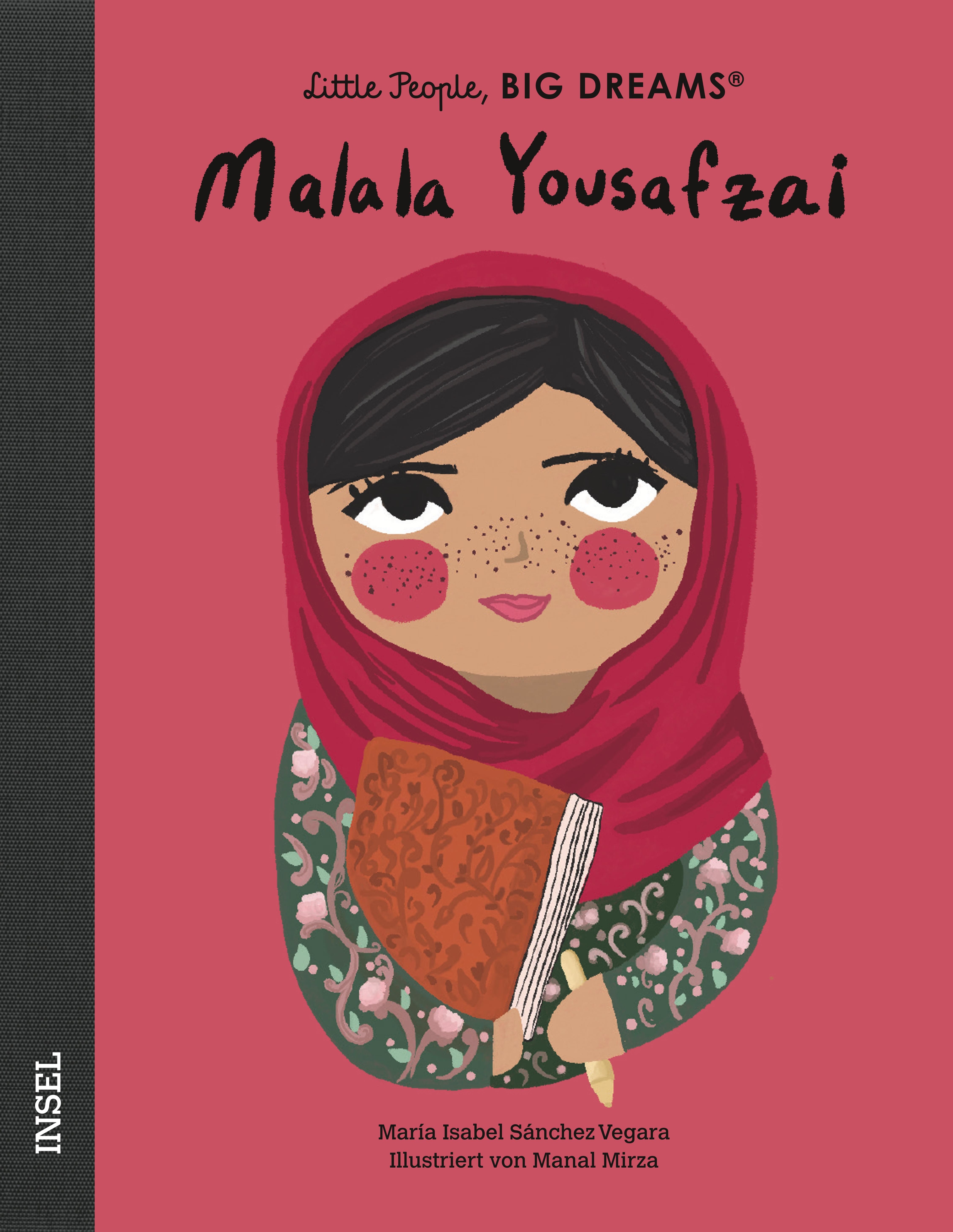 Little People, Big Dreams: Malala Yousafzai Little People, Big Dreams: Malala Yousafzai
