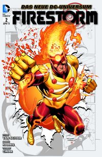 Firestorm Bd.2: Getrennte Wege Comic, Firestorm, Superheld, Charakter, Kostüm