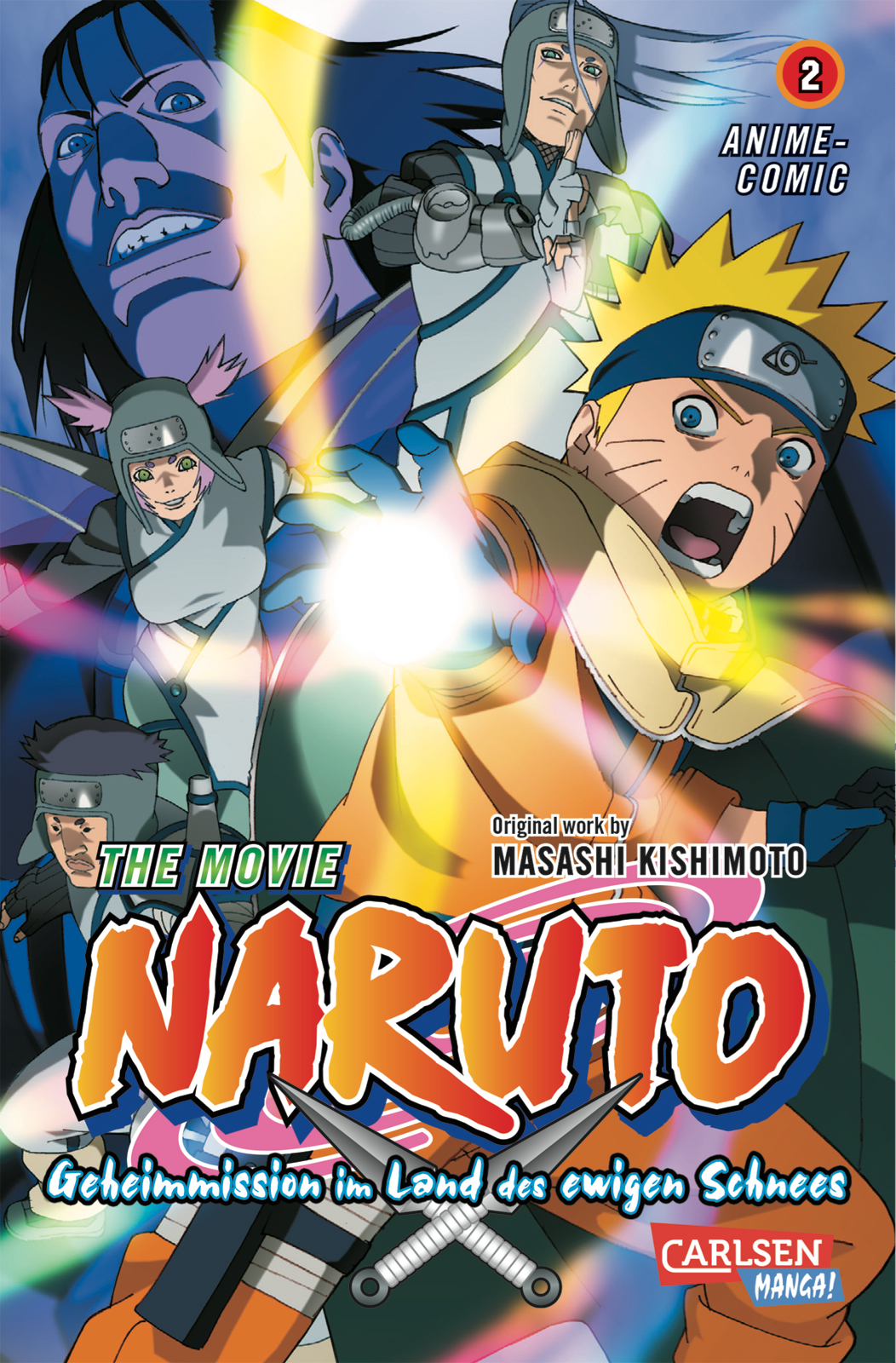 Naruto Anime-Comic Bd.1: Geheimmission im Land des ewigen Schnee Teil 2 Naruto Anime-Comic Bd.1: Geheimmission im Land des ewigen Schnee Teil 2