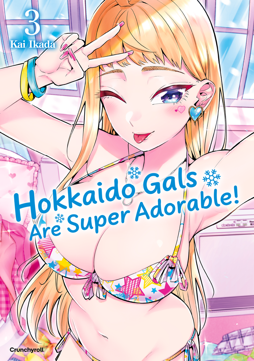 Hokkaido Gals Are Super Adorable Bd.3 Hokkaido Gals Are Super Adorable Bd.3