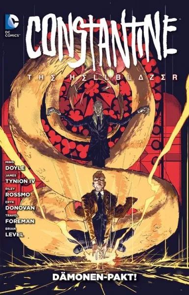 Constantine Hellblazer Bd.2: Dämonenpakt Constantine Hellblazer Bd.2: Dämonenpakt