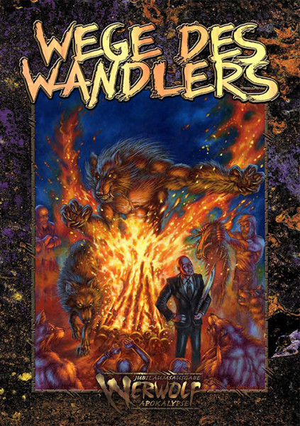 Werwolf die Apokalypse: Wege des Wandlers (Jubiläumsausgabe) 