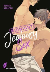 Midnight Jealousy Sex Midnight Jealousy Sex