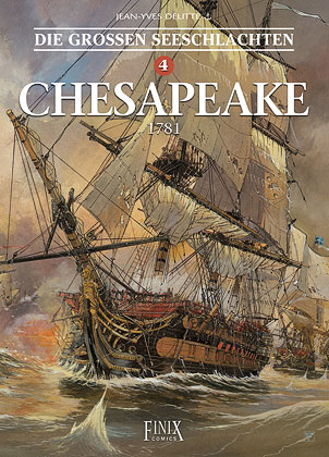 Die grossen Seeschlachten Bd.4: Chesapeake 1781 Die grossen Seeschlachten Bd.4: Chesapeake 1781