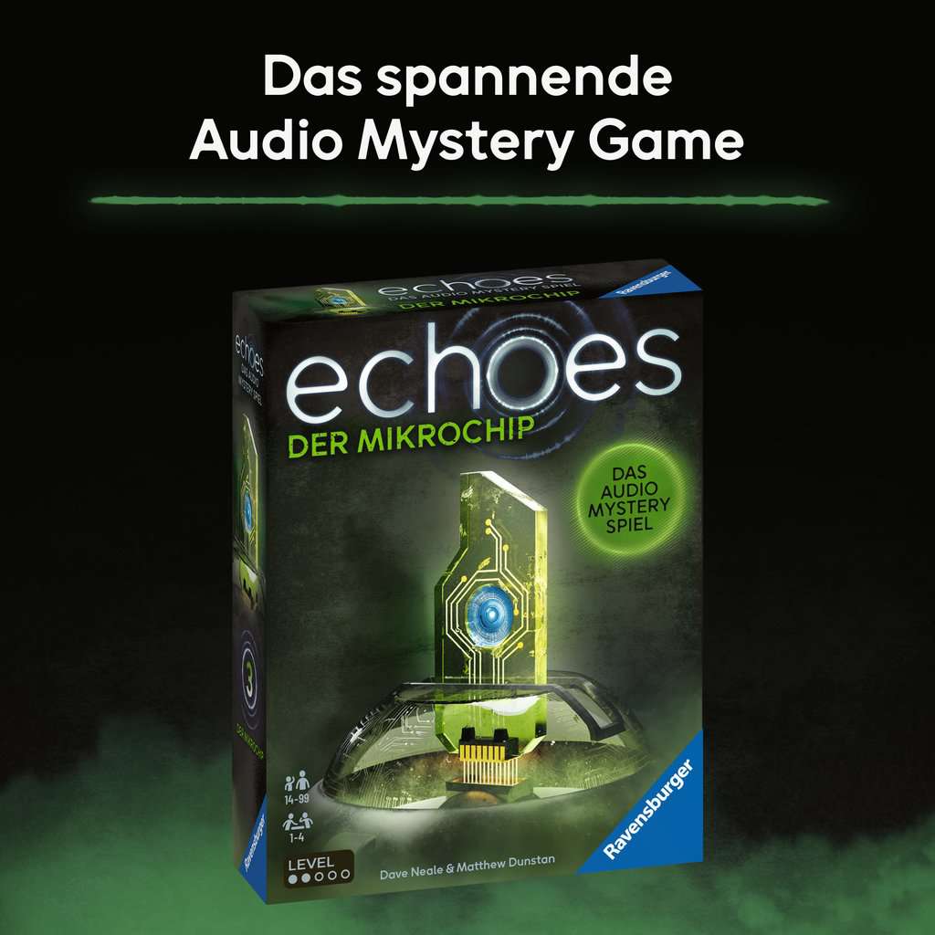 Echoes: Der Mikrochip Echoes: Der Mikrochip