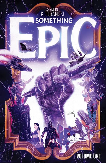 Something Epic Vol.1 Tpb Something Epic Vol.1 Tpb