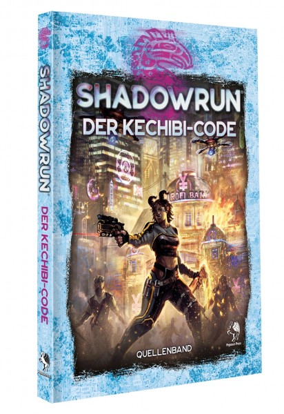 Shadowrun dt.: Der Kechibi-Code Shadowrun dt.: Der Kechibi-Code